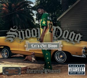Snoop Dogg – Let’s Get Blown (feat. Pharrell) – SingleⒺ(00602498803868)【16bit／44.1kHz】土耳其区-OppsUnote音乐广场