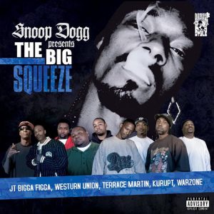 Snoop Dogg – The Big SqueezeⒺ(099923554523)【16bit／44.1kHz】土耳其区-OppsUnote音乐广场