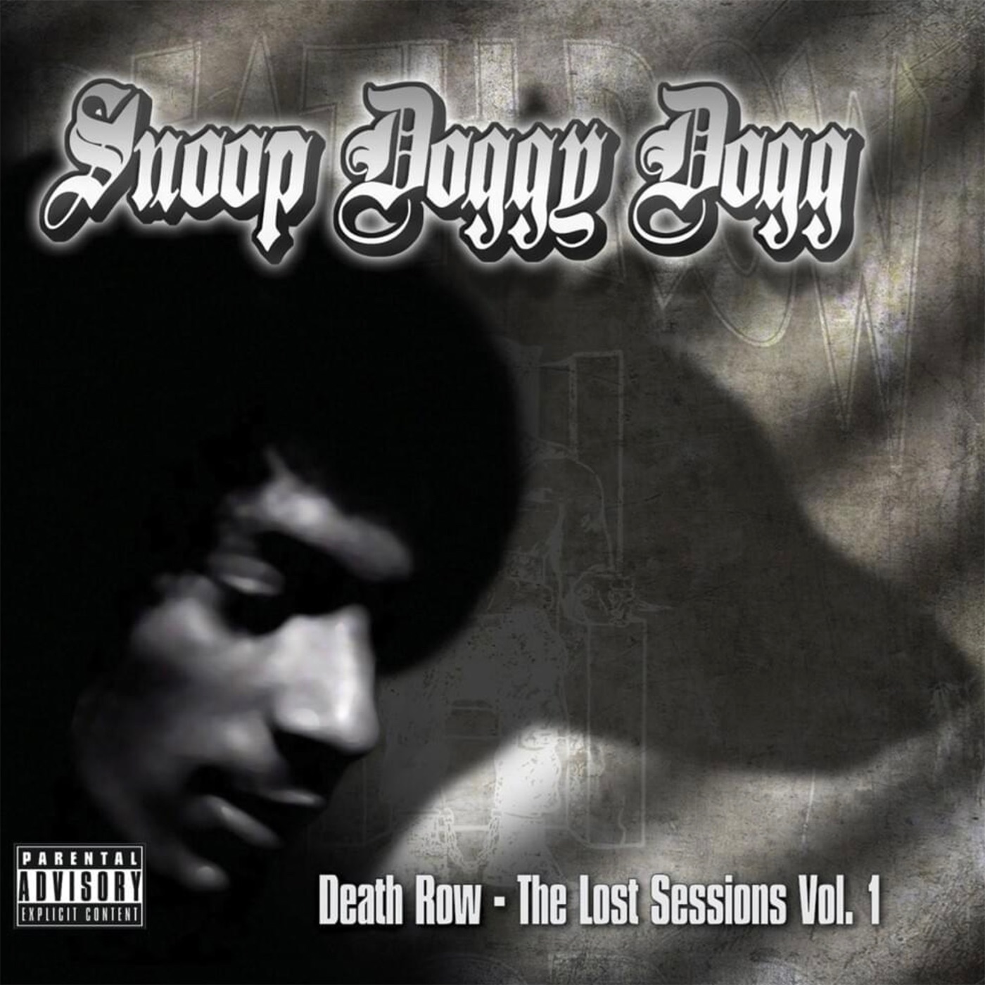 Snoop Dogg – Death Row： The Lost Sessions, Vol. 1Ⓔ(659783313717)【16bit／44.1kHz】土耳其区-OppsUnote音乐广场