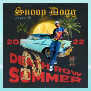 Snoop Dogg – Snoop Dogg Presents Death Row Summer 2022Ⓔ(795397362212)【16bit／44.1kHz】土耳其区-OppsUnote音乐广场