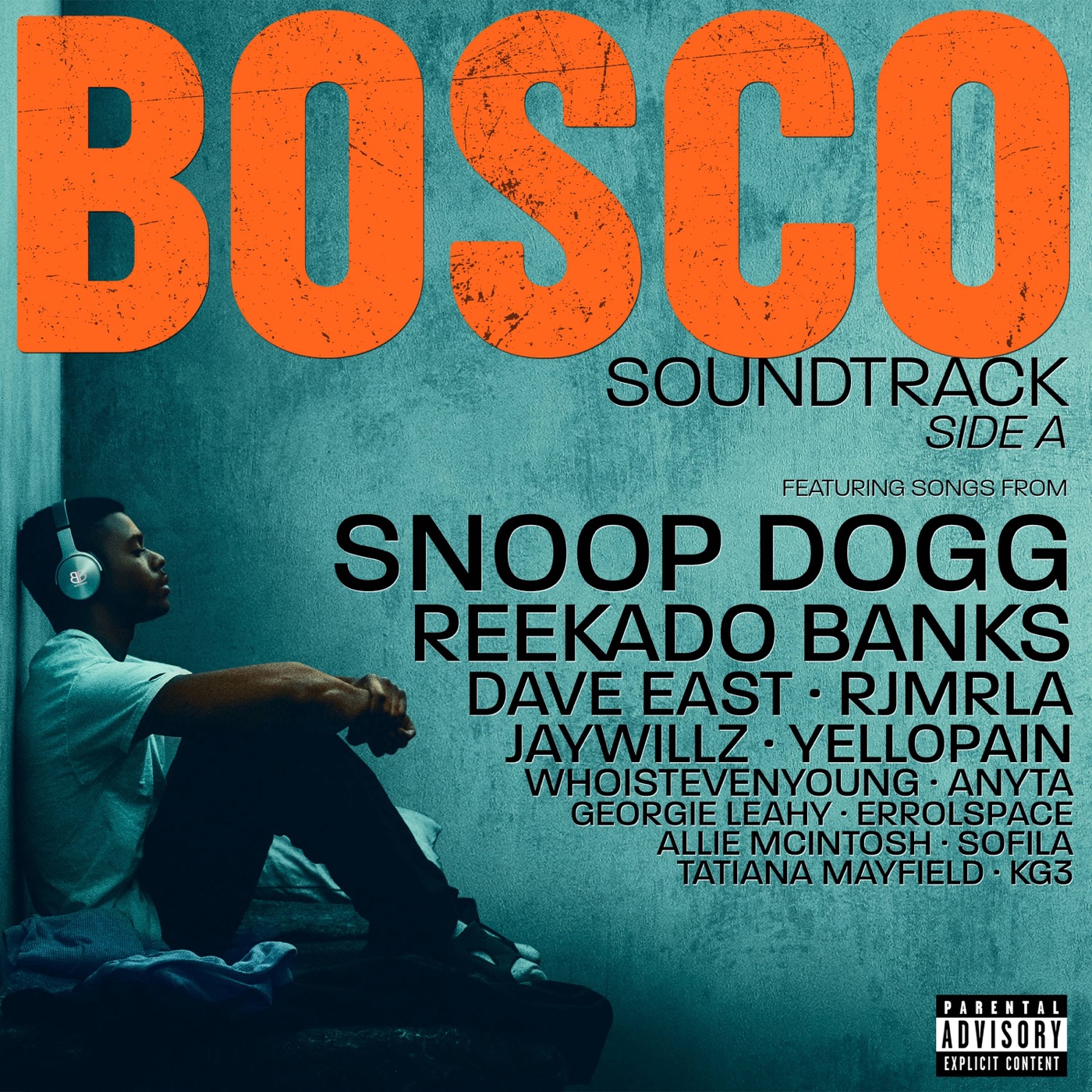 Snoop Dogg - Bosco (Original Motion Picture Soundtrack) - Side AⒺ(5063585584339)【16bit／44.1kHz】土耳其区-OppsUnote音乐广场