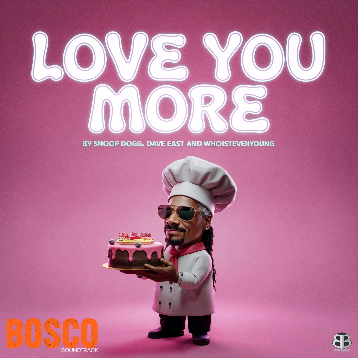 Snoop Dogg - Love You More - Single (From the Bosco Soundtrack)Ⓔ(5063535976405)【16bit／44.1kHz】土耳其区-OppsUnote音乐广场