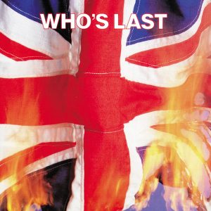 The Who – Who’s Last(05011781062328)【16bit／44.1kHz】土耳其区-OppsUnote音乐广场