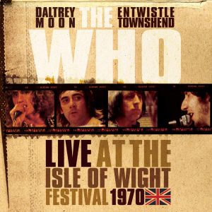 The Who – Live At the Isle of Wight Festival 1970Ⓔ(00670211021707)【16bit／44.1kHz】土耳其区-OppsUnote音乐广场