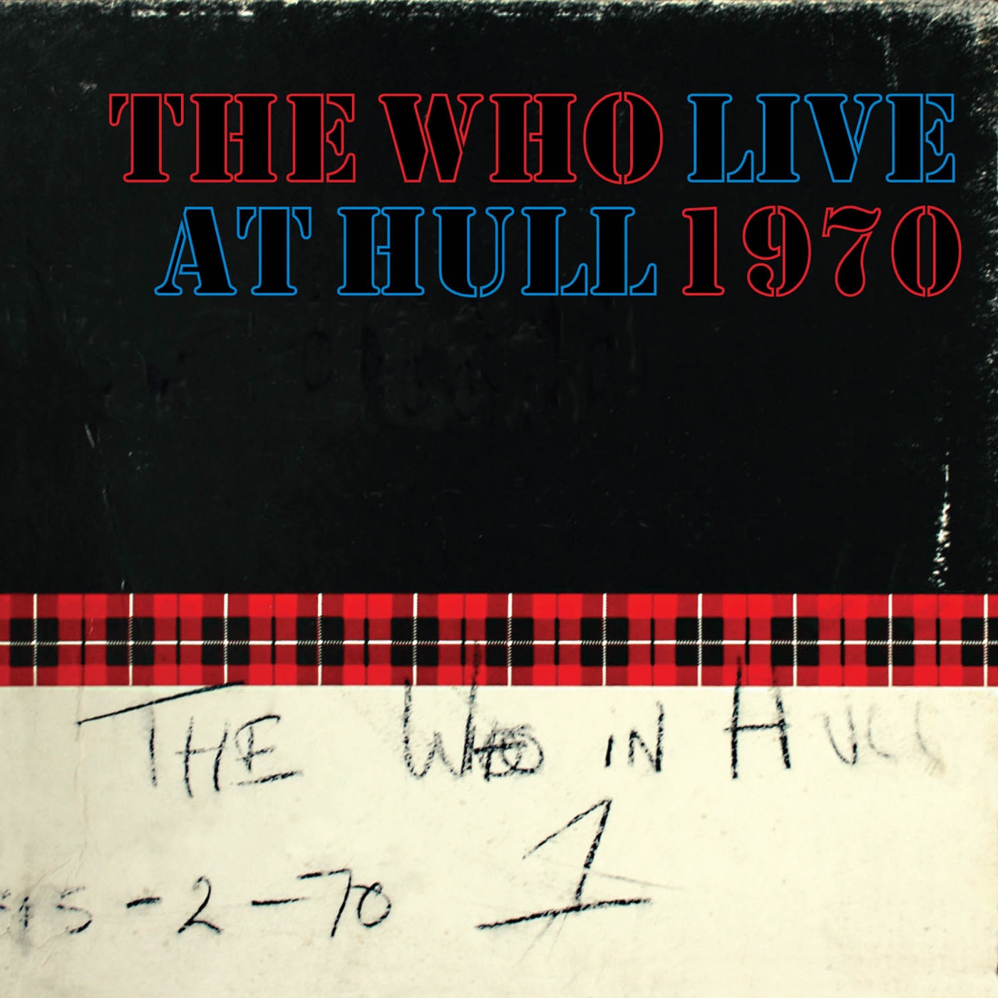 The Who - Live at Hull 1970(00602537113491)【16bit／44.1kHz】土耳其区-OppsUnote音乐广场