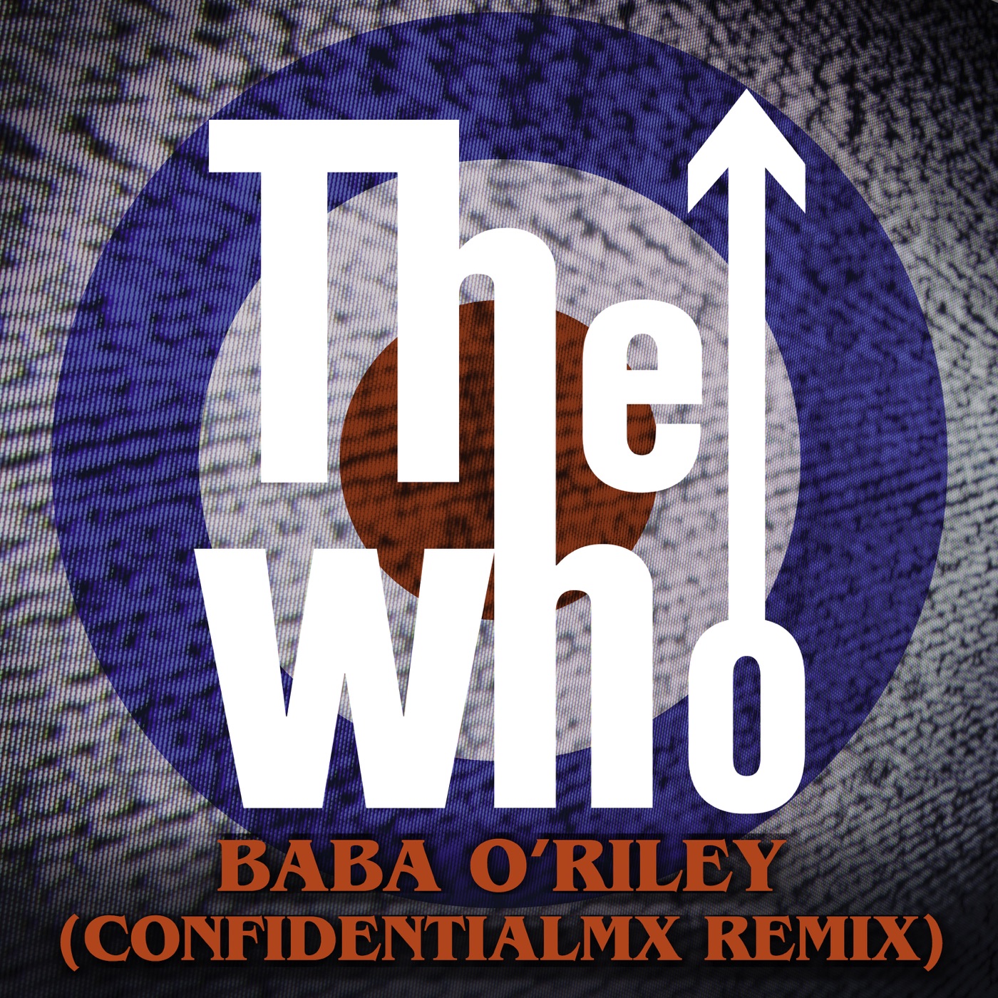 The Who - Baba O'Riley (ConfidentialMX Remix) - Single(00602577611780)【16bit／44.1kHz】土耳其区-OppsUnote音乐广场
