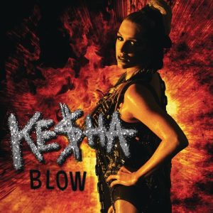 Kesha – Blow – EPⒺ(886443009998)【16bit／44.1kHz】土耳其区-OppsUnote音乐广场