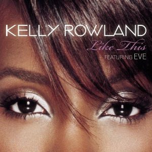 Kelly Rowland – Like This – EP(888880246424)【16bit／44.1kHz】土耳其区-OppsUnote音乐广场