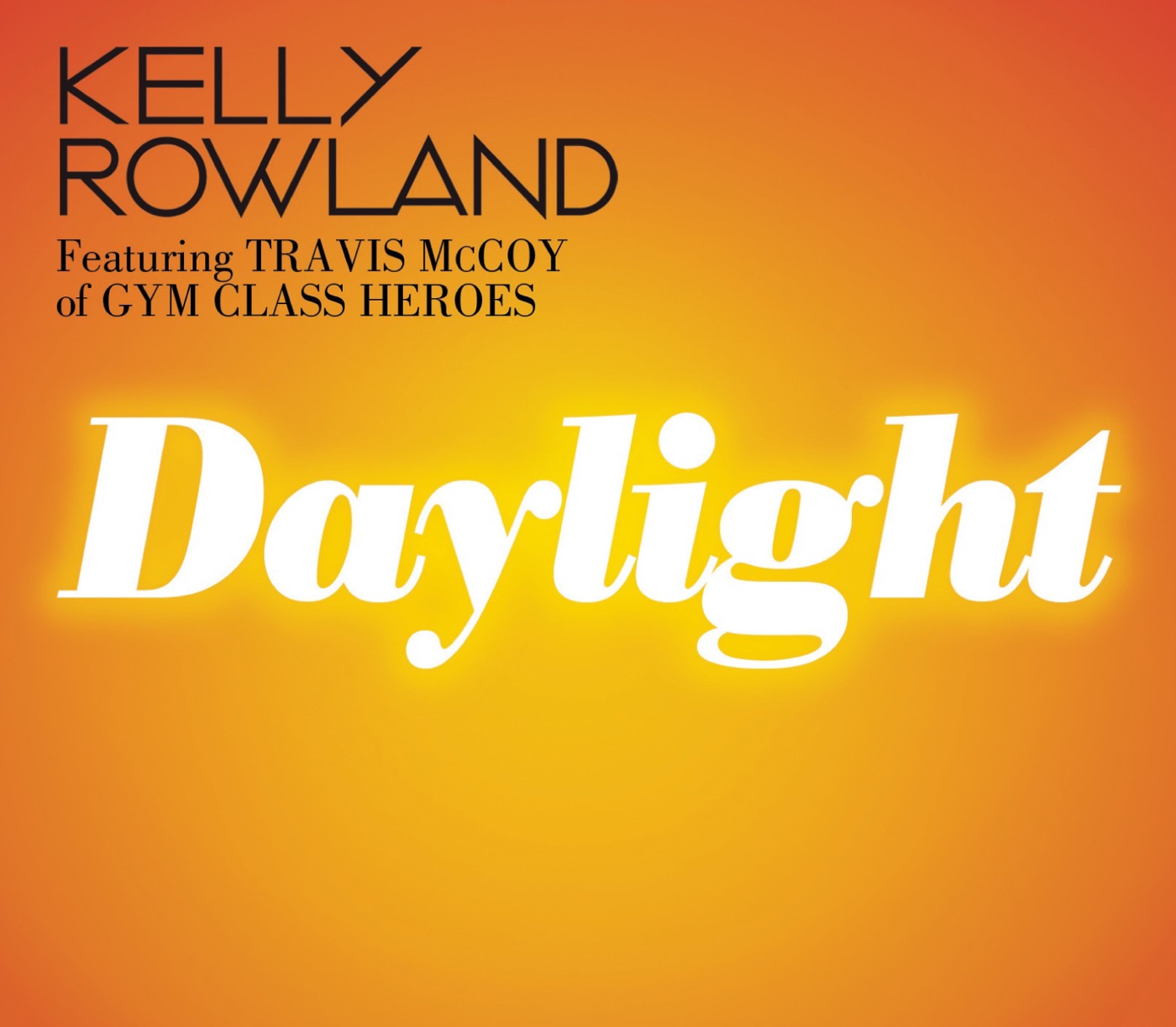 Kelly Rowland - Daylight (feat. Travis McCoy) - Single(886972880921)【16bit／44.1kHz】土耳其区-OppsUnote音乐广场