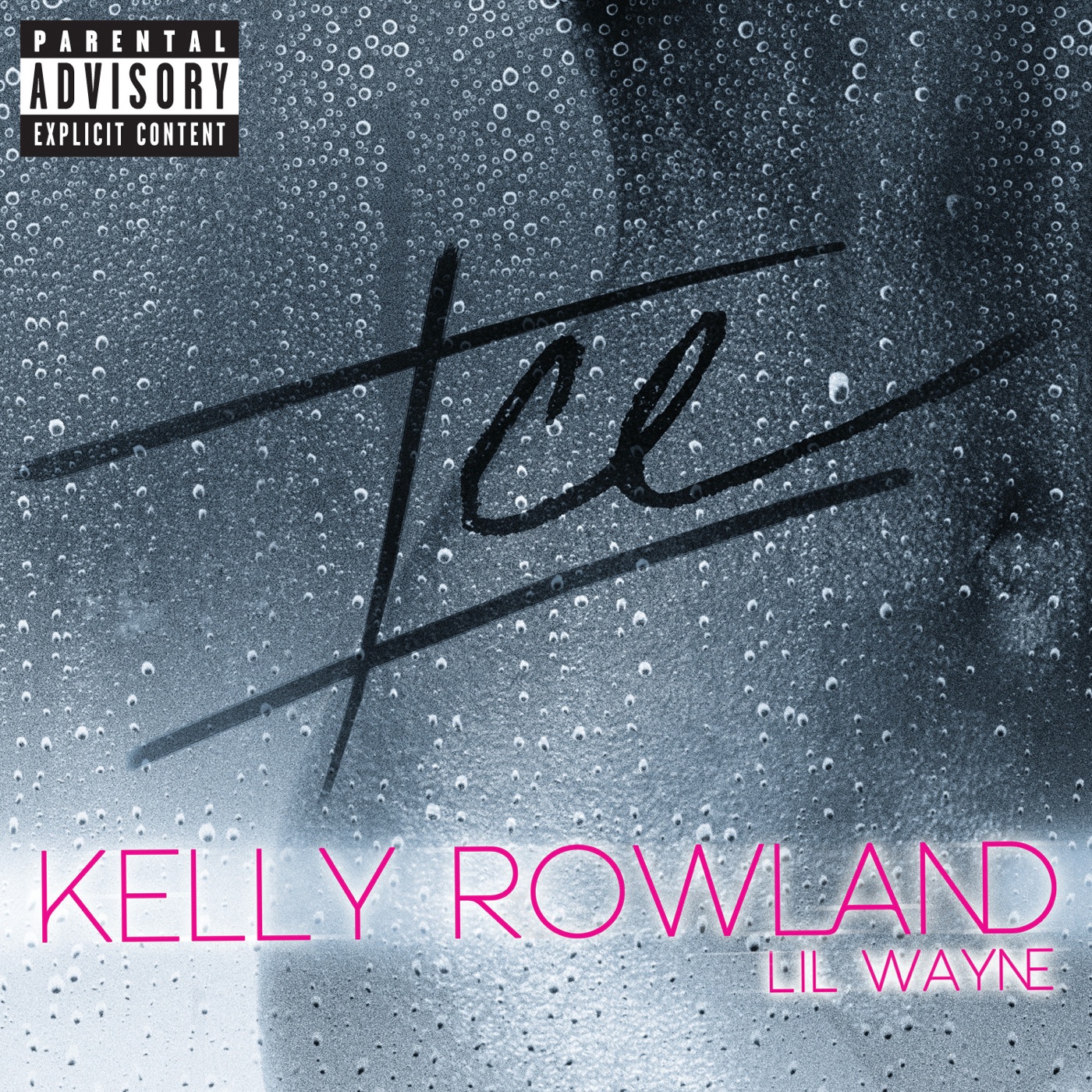 Kelly Rowland - Ice (feat. Lil Wayne) - SingleⒺ(00602537138562)【16bit／44.1kHz】土耳其区-OppsUnote音乐广场