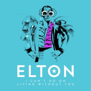 Elton John – I Can’t Go On Living Without You (Single Mix) – Single(00602435375205)【16bit／44.1kHz】土耳其区-OppsUnote音乐广场