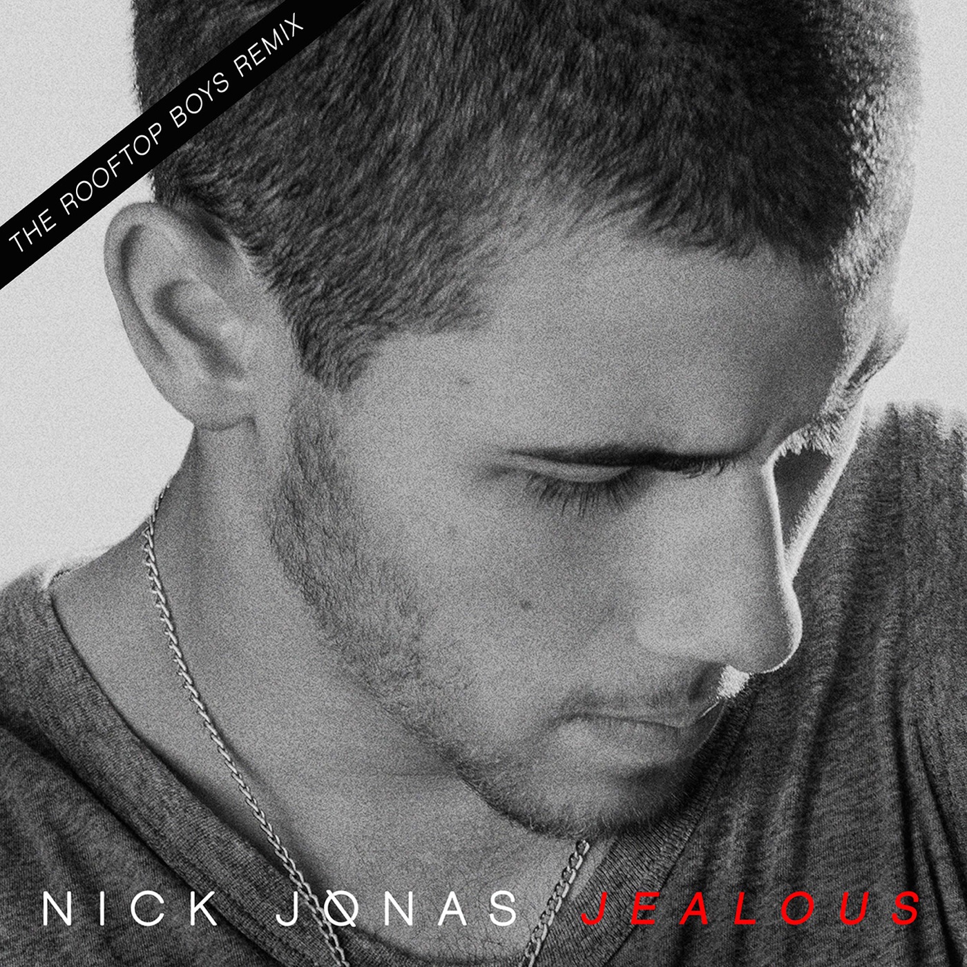 图片[1]-Nick Jonas – Jealous (The Rooftop Boys Remix) – Single(00602547112965)【16bit／44.1kHz】土耳其区-OppsUnote音乐广场