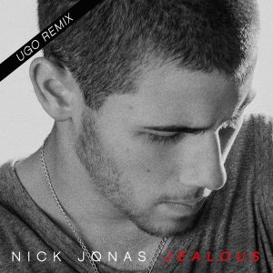 Nick Jonas – Jealous (Ugo Remix) – Single(00602547112972)【16bit／44.1kHz】土耳其区-OppsUnote音乐广场