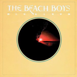 The Beach Boys – M.I.U. Album(00602547508386)【24bit／48.0kHz】土耳其区-OppsUnote音乐广场