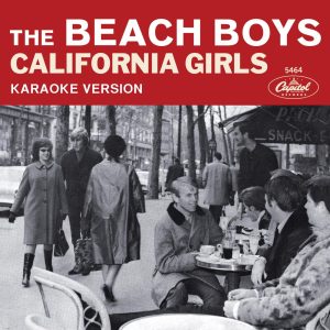 The Beach Boys – California Girls (Karaoke Version) – Single(05099907076350)【16bit／44.1kHz】土耳其区-OppsUnote音乐广场