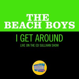 The Beach Boys – I Get Around (Live On The Ed Sullivan Show, September 27, 1964) – Single(00602435280103)【16bit／44.1kHz】土耳其区-OppsUnote音乐广场