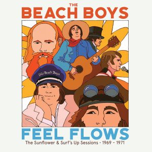 The Beach Boys – “Feel Flows” The Sunflower & Surf’s Up Sessions 1969-1971 (Super Deluxe)(00602508976599)【24bit／44.1kHz】土耳其区-OppsUnote音乐广场