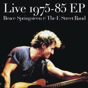 Bruce Springsteen – Live 1975-85 – EP(886446720005)【16bit／44.1kHz】土耳其区-OppsUnote音乐广场