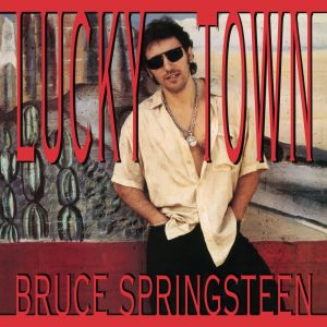 Bruce Springsteen – Lucky Town(074645300122)【24bit／96.0kHz】土耳其区-OppsUnote音乐广场