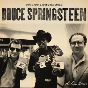 Bruce Springsteen – The Live Series： Songs from Around the World(886447850213)【16bit／44.1kHz】土耳其区-OppsUnote音乐广场