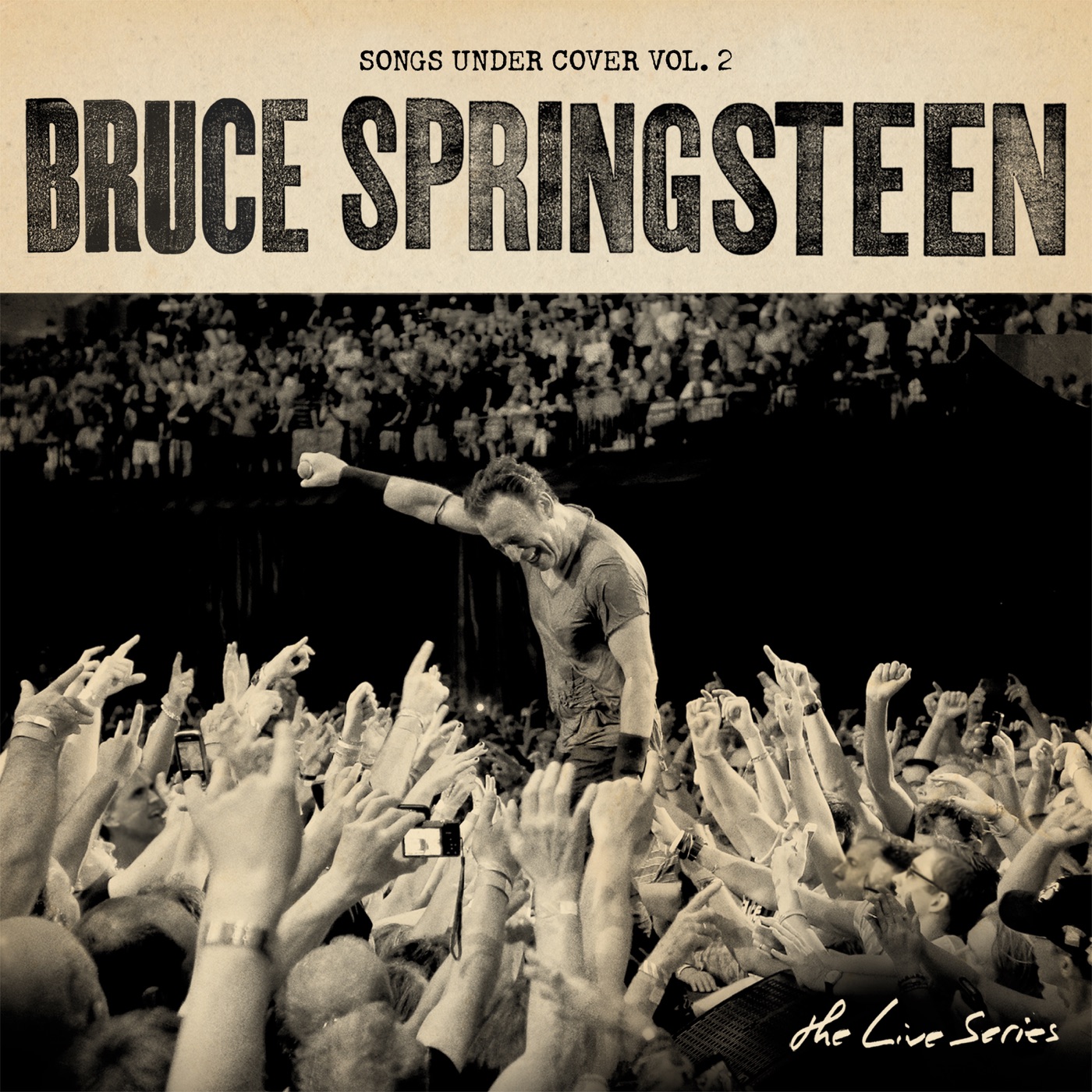 Bruce Springsteen - The Live Series： Songs Under Cover Vol. 2(886449059232)【16bit／44.1kHz】土耳其区-OppsUnote音乐广场