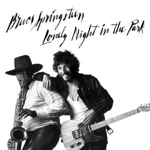 Bruce Springsteen – Lonely Night In The Park – Single(196873516677)【24bit／48.0kHz】土耳其区-OppsUnote音乐广场