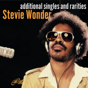 Stevie Wonder – Additional Singles & Rarities(00602507413385)【16bit／44.1kHz】土耳其区-OppsUnote音乐广场