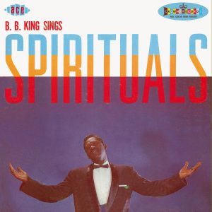 B.B. King – B.B. King Sings Spirituals(196626688859)【16bit／44.1kHz】土耳其区-OppsUnote音乐广场