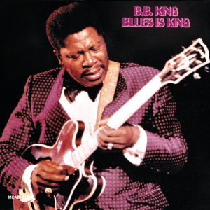B.B. King – Blues Is King(00602547482006)【24bit／44.1kHz】土耳其区-OppsUnote音乐广场