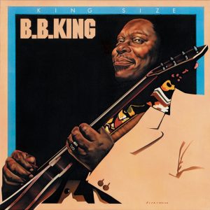 B.B. King – King Size(00602537090518)【16bit／44.1kHz】土耳其区-OppsUnote音乐广场