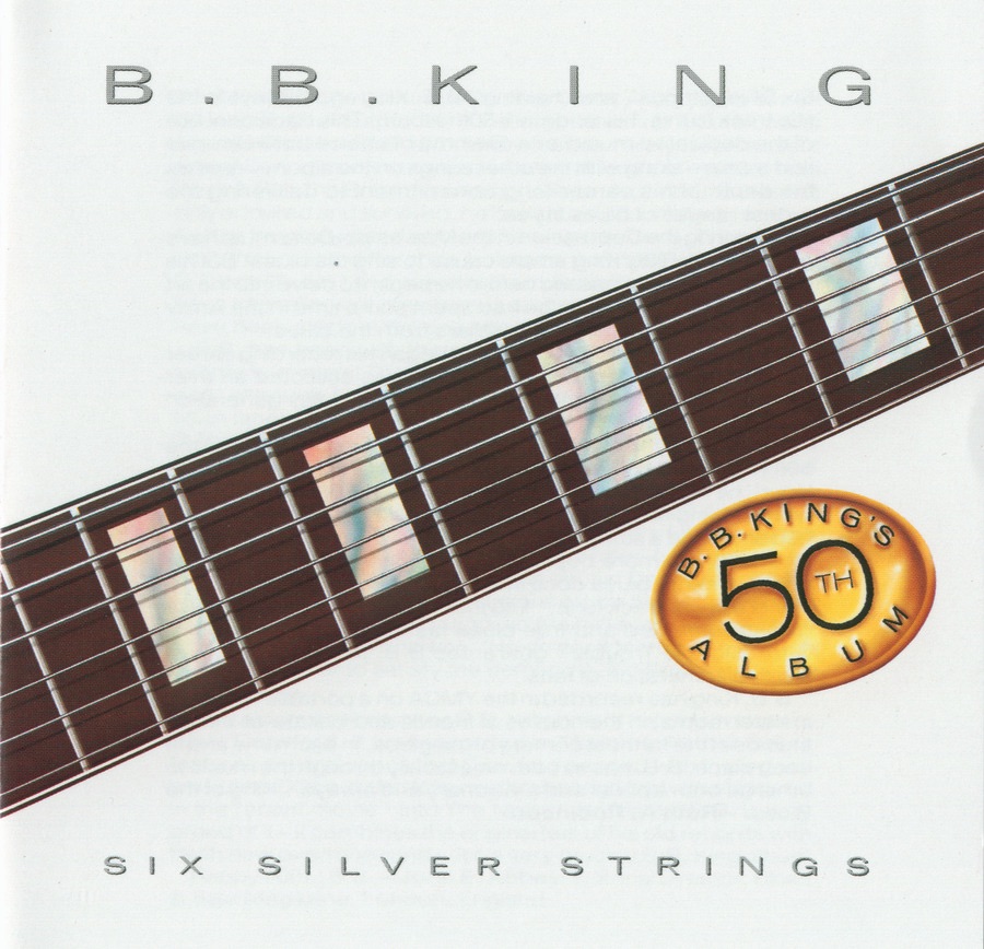 B.B. King - Six Silver Strings(05011781561623)【16bit／44.1kHz】土耳其区-OppsUnote音乐广场