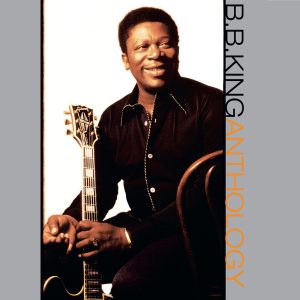 B.B. King – Anthology(00602567847861)【16bit／44.1kHz】土耳其区-OppsUnote音乐广场