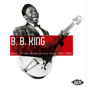 B.B. King – Best of the Blues Guitar King 1951-1966(196626712059)【16bit／44.1kHz】土耳其区-OppsUnote音乐广场