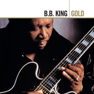 B.B. King – Gold(00602577185441)【16bit／44.1kHz】土耳其区-OppsUnote音乐广场