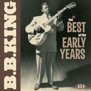 B.B. King – The Best of the Early Years(196626711700)【16bit／44.1kHz】土耳其区-OppsUnote音乐广场