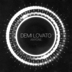 Demi Lovato – Anyone – SingleⒺ(00602508739682)【24bit／44.1kHz】土耳其区-OppsUnote音乐广场