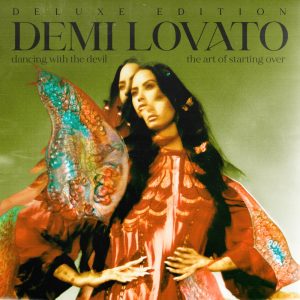 Demi Lovato – Dancing With The Devil…The Art of Starting Over (Deluxe Edition)Ⓔ(00602438148127)【24bit／44.1kHz】土耳其区-OppsUnote音乐广场