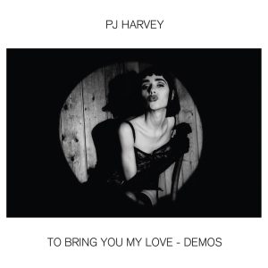 PJ Harvey – To Bring You My Love – Demos(00602507401085)【24bit／44.1kHz】土耳其区-OppsUnote音乐广场