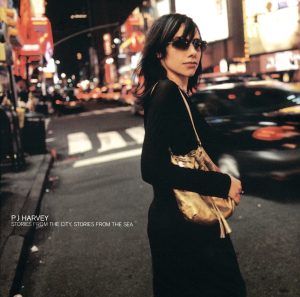 PJ Harvey – Stories from the City, Stories from the Sea(00731454814423)【16bit／44.1kHz】土耳其区-OppsUnote音乐广场