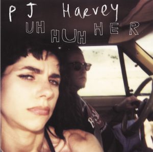 PJ Harvey – Uh Huh HerⒺ(00602498667118)【16bit／44.1kHz】土耳其区-OppsUnote音乐广场
