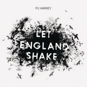 PJ Harvey – Let England Shake (Plus Videos)(00602527640358)【16bit／44.1kHz】土耳其区-OppsUnote音乐广场