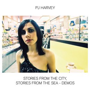 PJ Harvey – Stories From The City, Stories From The Sea – Demos(00602507401146)【24bit／44.1kHz】土耳其区-OppsUnote音乐广场