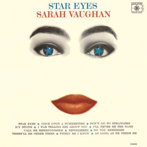 Sarah Vaughan – Star Eyes (Remastered)(190295562373)【16bit／44.1kHz】土耳其区-OppsUnote音乐广场