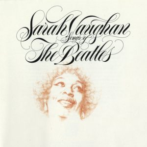 Sarah Vaughan – Songs of The Beatles(081227457860)【24bit／44.1kHz】土耳其区-OppsUnote音乐广场
