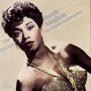Sarah Vaughan – The Divine Sarah Vaughan： The Columbia Years 1949-1953(074644416527)【24bit／44.1kHz】土耳其区-OppsUnote音乐广场