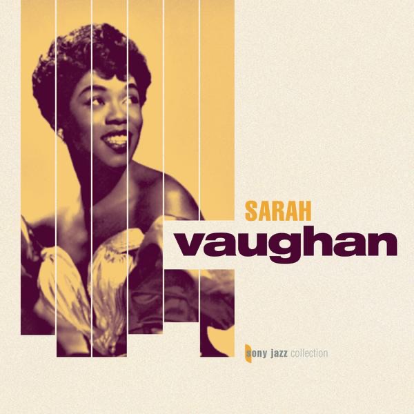 图片[1]-Sarah Vaughan – Sony Jazz Collection： Sarah Vaughan(5099748863324)【16bit／44.1kHz】土耳其区-OppsUnote音乐广场