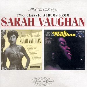 Sarah Vaughan – Linger Awhile ／ The Great Sarah Vaughan(5099750187326)【16bit／44.1kHz】土耳其区-OppsUnote音乐广场