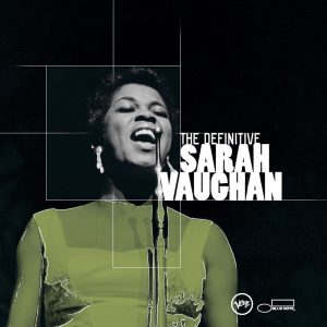 Sarah Vaughan – The Definitive Sarah Vaughan(00602567828389)【16bit／44.1kHz】土耳其区-OppsUnote音乐广场