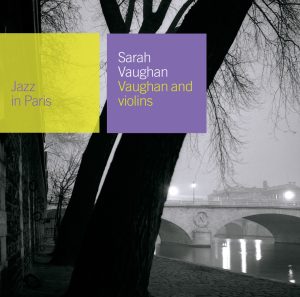 Sarah Vaughan – Vaughan And Violins(00602498431726)【16bit／44.1kHz】土耳其区-OppsUnote音乐广场