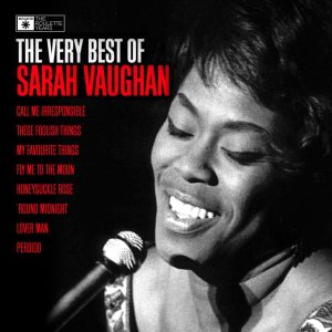Sarah Vaughan – The Very Best of Sarah Vaughan(0094636836355)【16bit／44.1kHz】土耳其区-OppsUnote音乐广场
